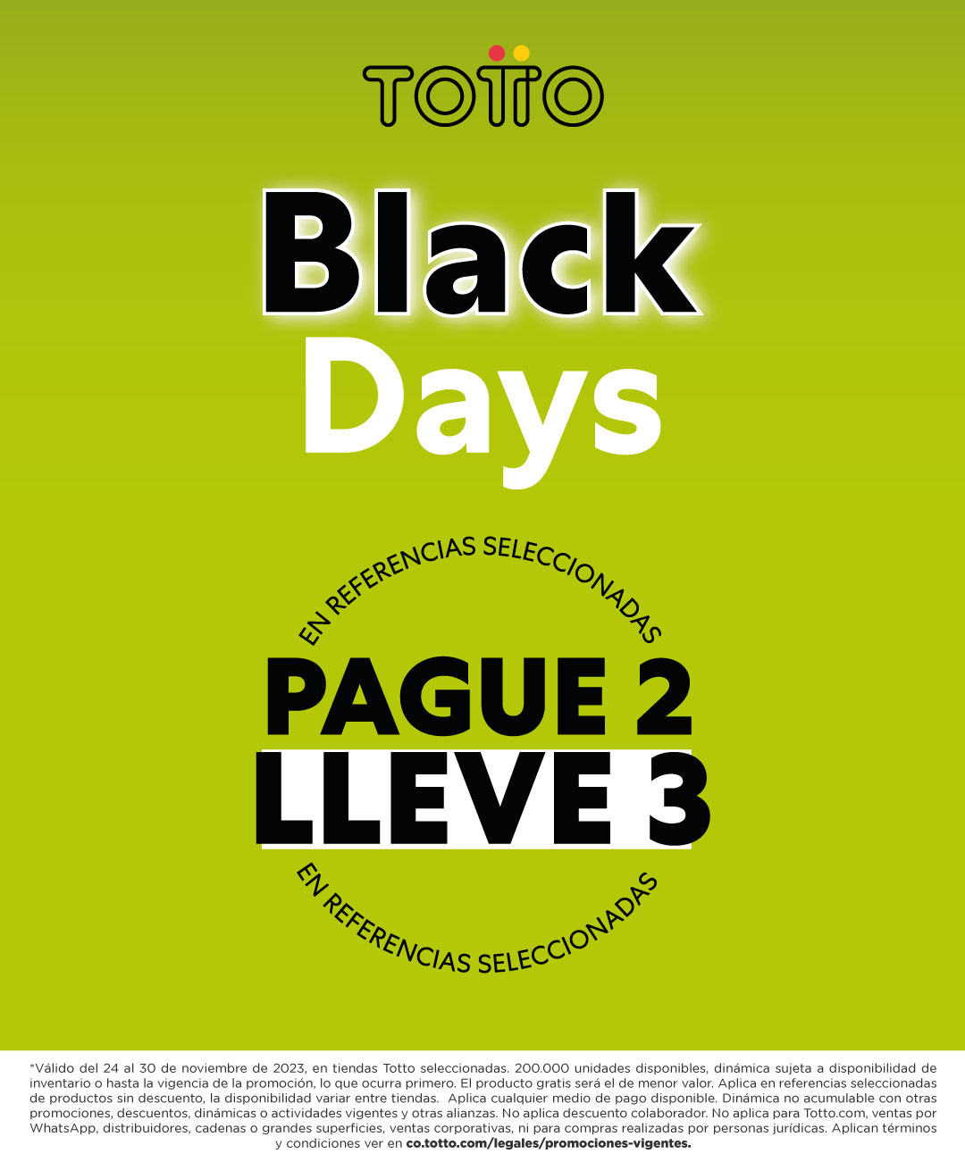 black days pague 2 lleve 3